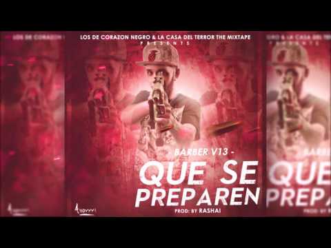 Barber Viernes 13 - Que Se Preparen (Official Audio)