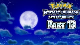 Pokémon Mystery Dungeon Gates to Infinity Part 13: Sleepless Nights!