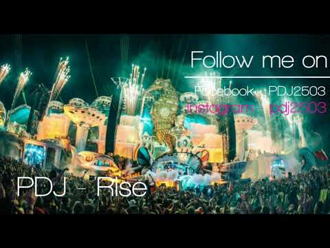PDJ - Rise (Original Mix)