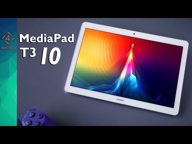 Huawei MediaPad T3 10 full specifications, pros and cons, reviews 