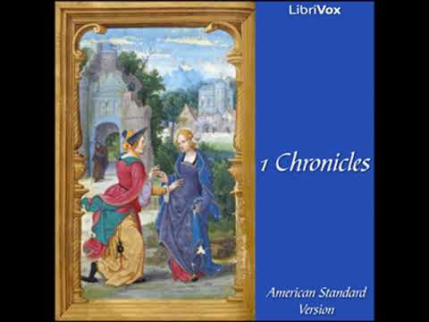 Bible (ASV) 13: 1 Chronicles by AMERICAN STANDARD VERSION read by Sam Stinson | Full Audio Book