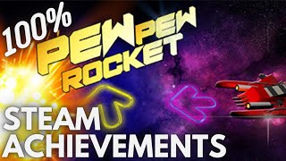 [STEAM] 100% Achievement Gameplay: Pew Pew Rocket