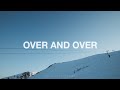 Foothills Collective - Over and Over (Lyrics)