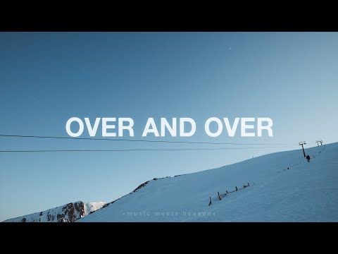 Thumbnail for Over and Over video