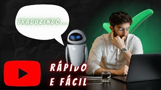 APRENDA A TRADUZIR VÍDEOS DO YOUTUBE RÁPIDO E FÁCIL! (SPEAK SUBTITLES FOR YOUTUBE)