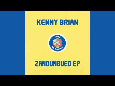 Kenny Brian - Zandugueo