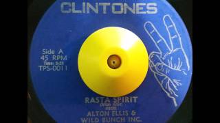 Alton Ellis & Wild Bunch Inc  - Rasta Spirit + Dub 