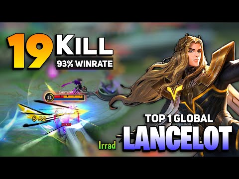 19 KILL! Fast Hand Lancelot Gameplay [ Top 1 Global Lancelot Best Build 2021 ] Irrad - Mobile Legend