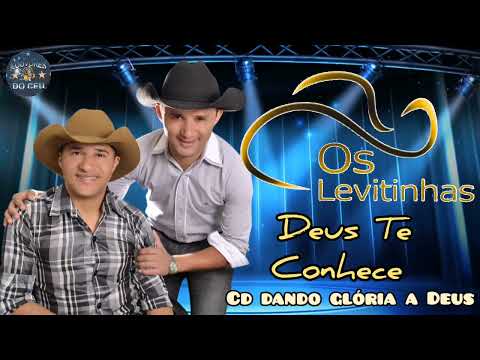 OS LEVITINHAS DEUS TE CONHECE
