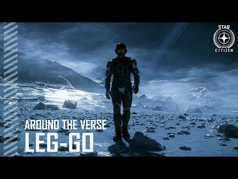 Star Citizen: Around the Verse - Leg-go