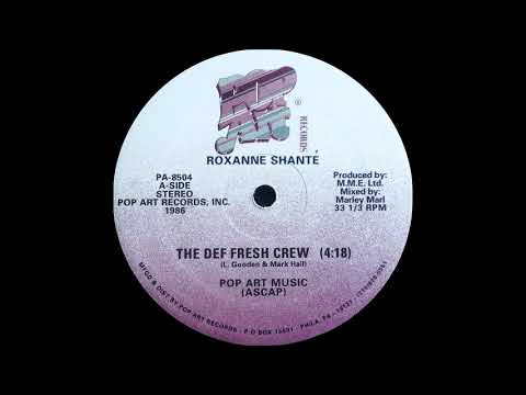 Roxanne Shanté - The Def Fresh Crew ( Pop Art Records 1986 )