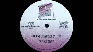 Roxanne Shanté - The Def Fresh Crew ( Pop Art Records 1986 )