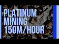 Elite Dangerous Platinum Mining 150m Hour