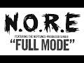 ©️ 2002 🏁 N.O.R.E : Full Mode