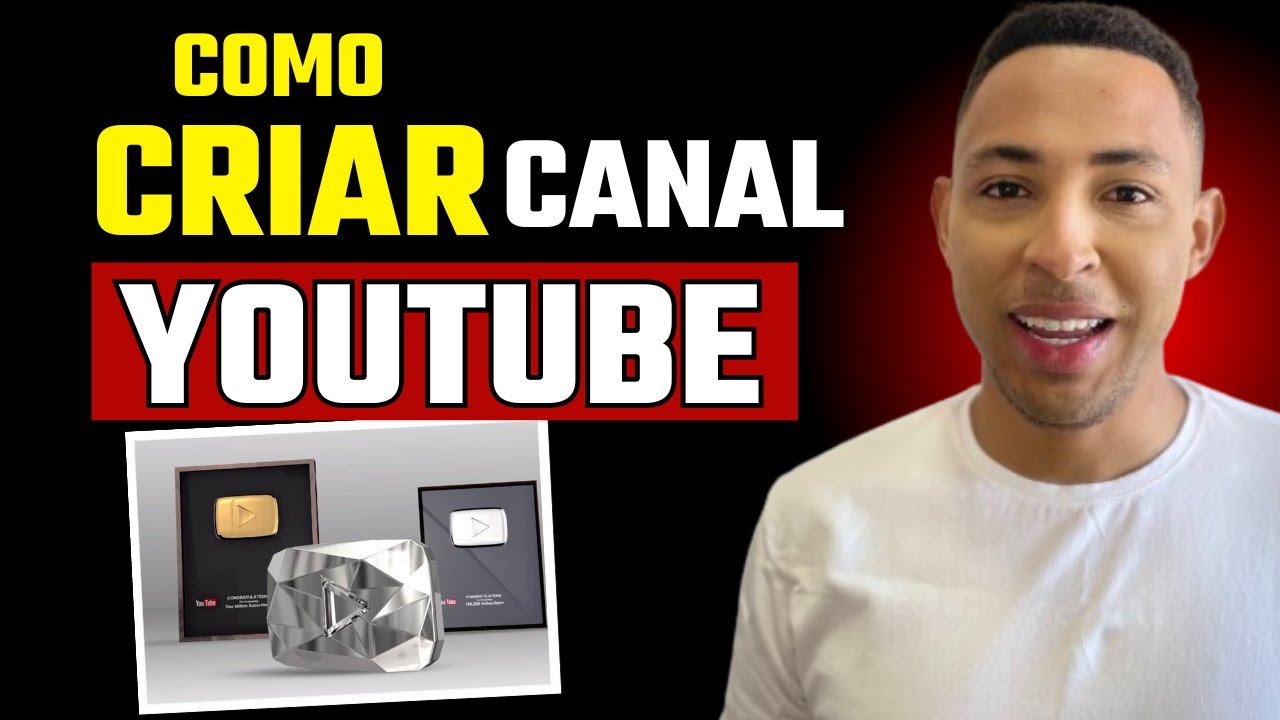 COMO CRIAR UM CANAL DO YOUTUBE DO ZERO PARA INICIANTES