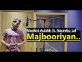 MAJBOORIYAN: Mankirt Aulakh | Naseebo Lal | Deep Jandu | Mankirt Aulakh | Lyrics | Top Punjabi Songs