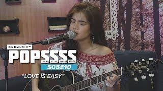 &quot;Love Is Easy&quot; by Maris Racal | One Music POPSSSS S05E10