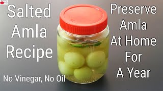 Salted Gooseberry Recipe - Amla Pickle Recipe - Ne