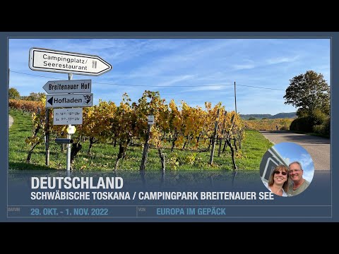 Die Schwäbische Toskana und der Campingpark Breitenauer See