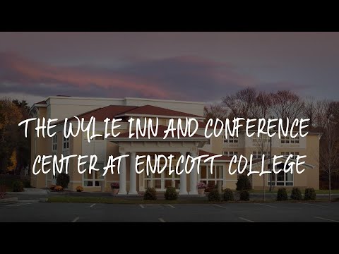 The Wylie Inn and Conference Center at Endicott College Review - Beverly , United States of America