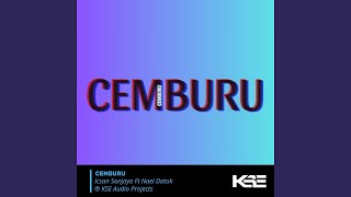Download lagu CEMBURU (feat. Nael Datuk) mp3 Download lagu CEMBURU (feat. Nael Datuk) mp3