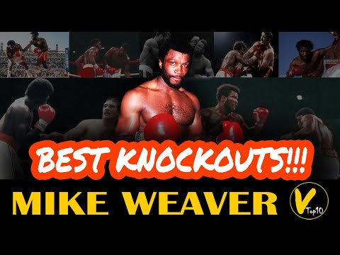 5 Mike Weaver Greatest Knockouts