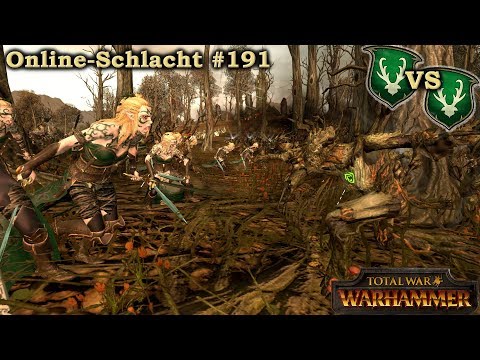 Glaskanonen - Waldelfen vs Waldelfen - Total War: Warhammer Online #191 [Deutsch/German]