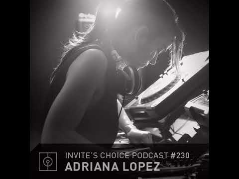 ADRIANALOPEZ @ Invite's Choice Podcast#230 (15.06.2015)