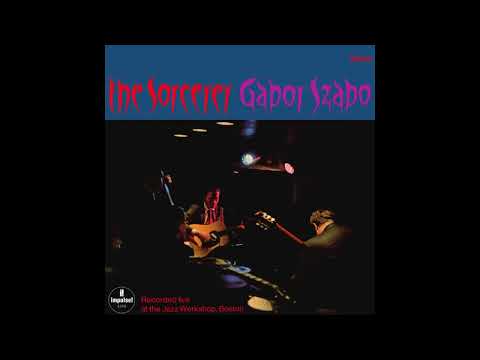 Gabor Szabo  -The Sorcerer  -1967 (FULL ALBUM)