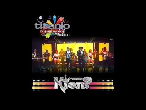 Grupo Kien - Qué Lindo Es Quererte - En Vivo