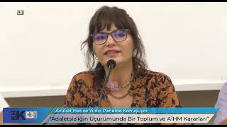 "AİHM YALÇINKAYA KARARINA TÜM KHKLILAR SAHİP ÇIKMALI" AVUKAT HATİCE YI