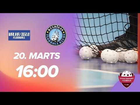 🎥 V1: FK Valka/IGLU - Kuldīga/KNSS (1/2 F, 2. spēle) (20.03.2022)