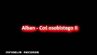 Alban - Coś osobistego (MIX/MASTER DZIDEK)