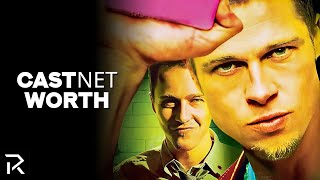 Fight Club Cast Ranked by Net Worth