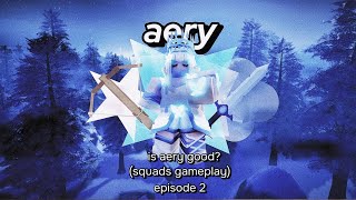 Is Aery Good? (squads gameplay) | Roblox Bedwars