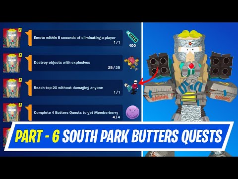 Fortnite Complete Part 6 Born in Chaos Butters Quests - How to EASILY Complete South Park Quests