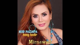Download lagu NEW PALLAPA mirnawati (Bang kodir) mp3