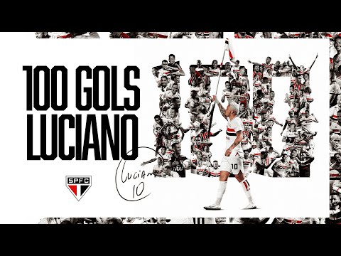 OS 100 GOLS DE LUCIANO | SPFC PLAY