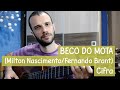 Beco do Mota (Milton Nascimento/Fernando Brant) - Cifra