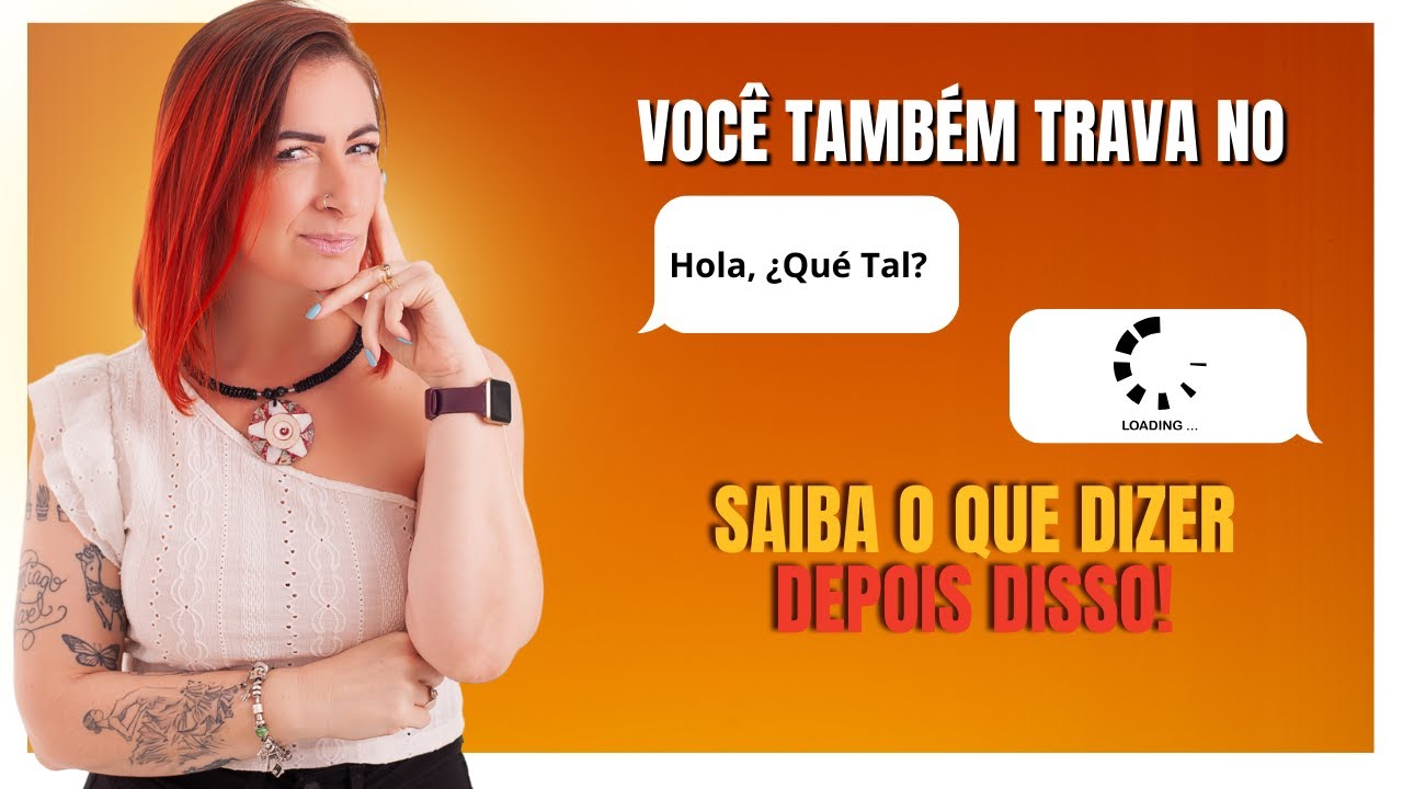 Começou uma CONVERSA EM ESPANHOL? Não fique mais NERVOSO COM ISSO! [HOLA ¿QUÉ TAL?]#hablaconanita