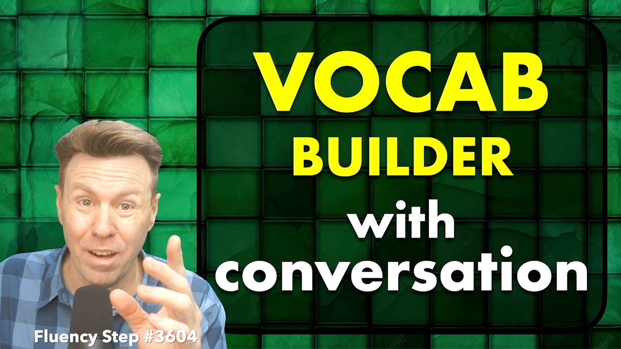 Vocabulary with Conversation: English Speaking Practice