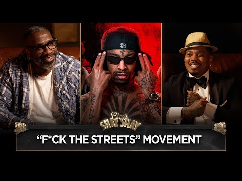 Kevin Gates On "F*ck The Streets" Movement By 21 Savage & Other Rappers I CLUB SHAY SHAY