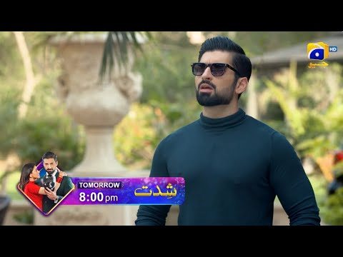 Shiddat Episode 40 Promo | Tomorrow at 8:00 PM only on Har Pal Geo