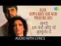Agar Hum Kahen Aur Woh Muskura Den with lyrics | अगर हम कहें और वो | Jagjit Singh | Chitra Sin