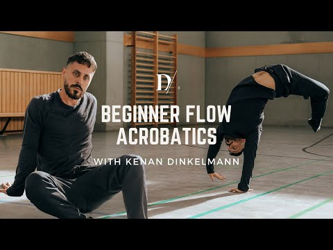 Beginner Flow Acrobatics by Kenan Dinkelmann│Dance Masterclass