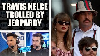 Jeopardy Throws Shade at Travis Kelce&#39;s Fame vs. Taylor Swift&#39;s