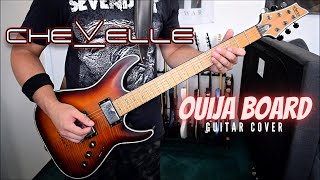 Chevelle - Ouija Board (Guitar Cover)