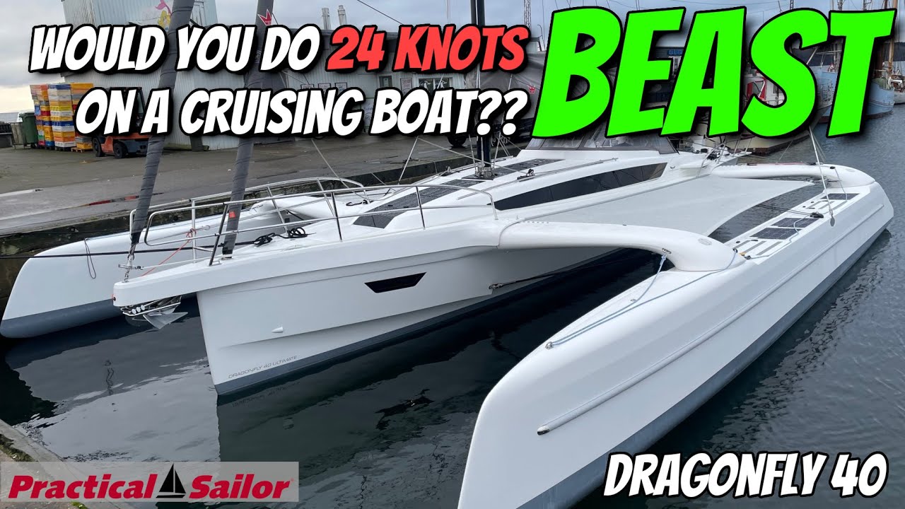 24 Knot Speed Trimaran - The Dragonfly 40 Ultimate