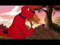 Clifford S Really Big Movie You Me Carnival Fun Full Extended Clip