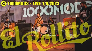 1000Mods - El Rollito [#live 1/9/2023 @ Moni Lazariston - Thessaloniki - Greece]